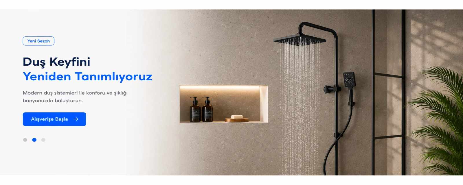 Yeni Nesil Duş Sistemleri